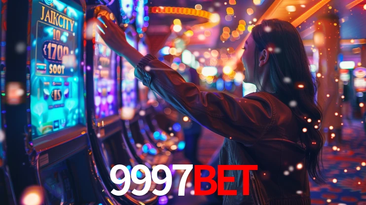 9997bet: Jogos de Caça-Níqueis-Altas Recompensas, Roleta-Velocidade, Blackjack-Desafios Máximos